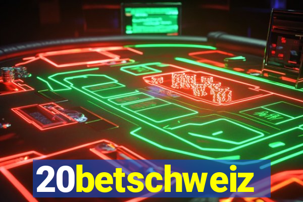 20betschweiz