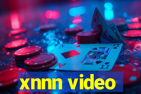 xnnn video