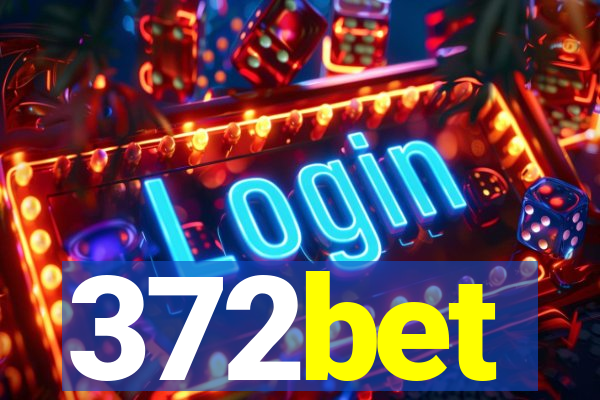 372bet