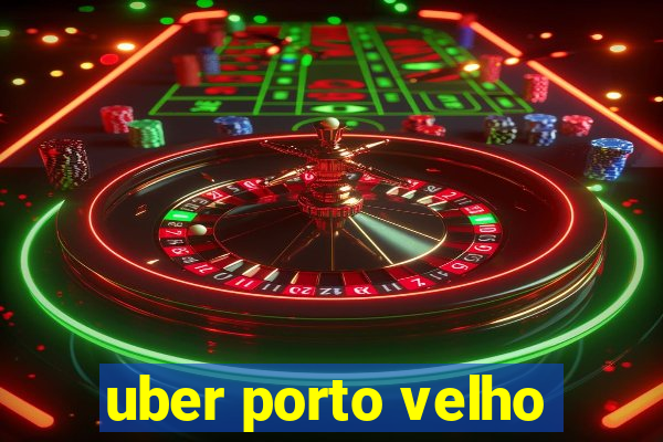 uber porto velho