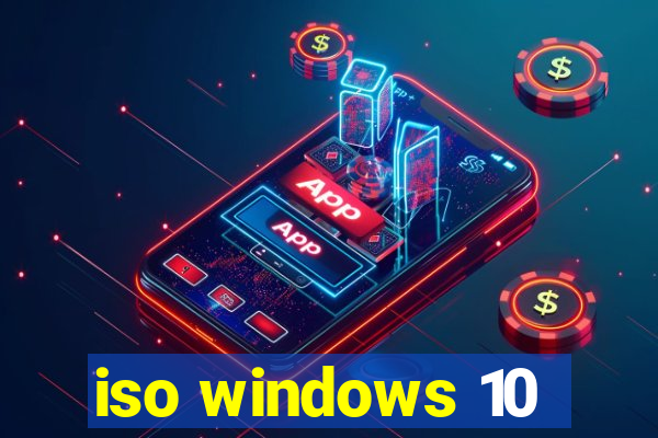 iso windows 10