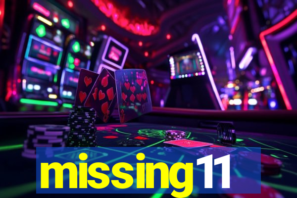 missing11