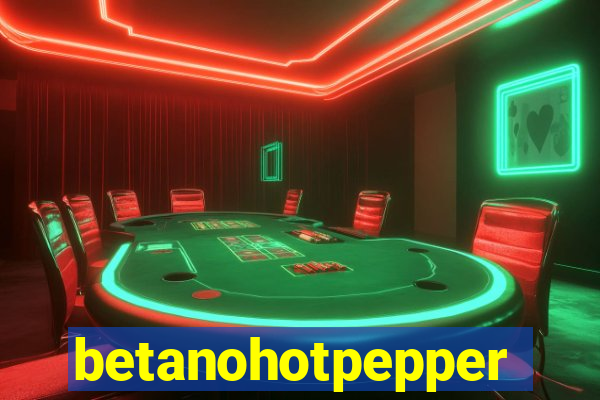 betanohotpepper