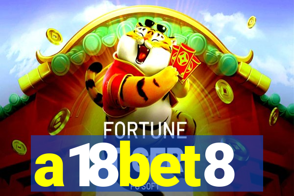 a18bet8