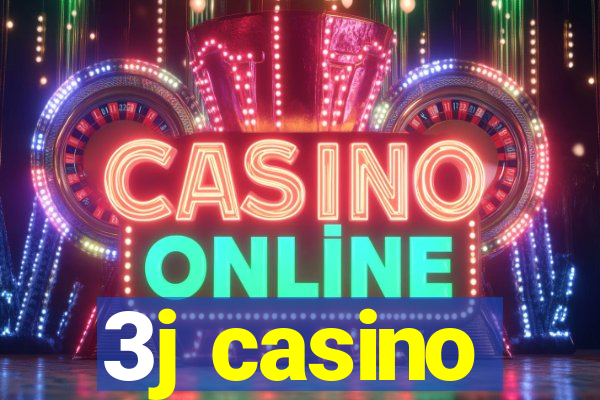 3j casino