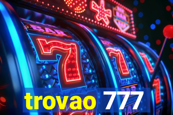 trovao 777