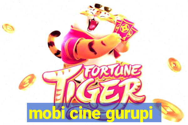 mobi cine gurupi