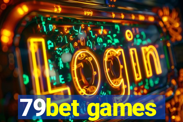 79bet games