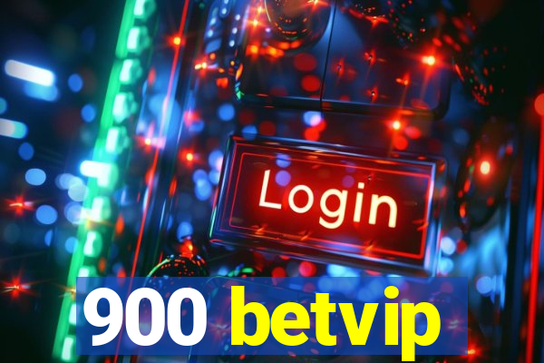 900 betvip