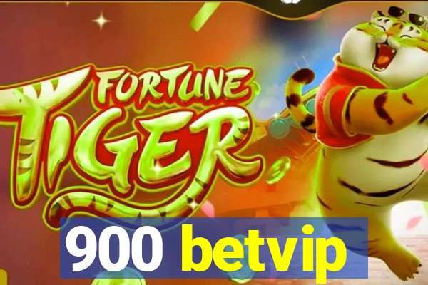 900 betvip