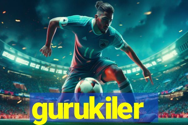 gurukiler