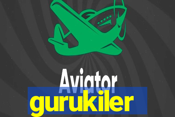 gurukiler