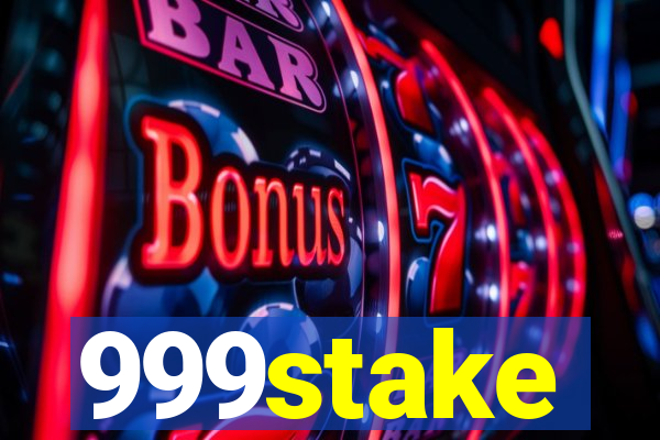 999stake