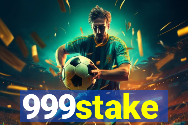 999stake