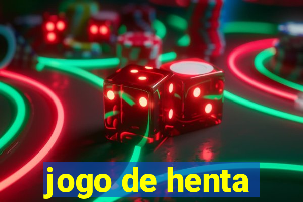 jogo de henta