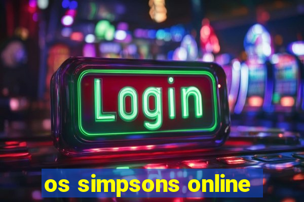 os simpsons online