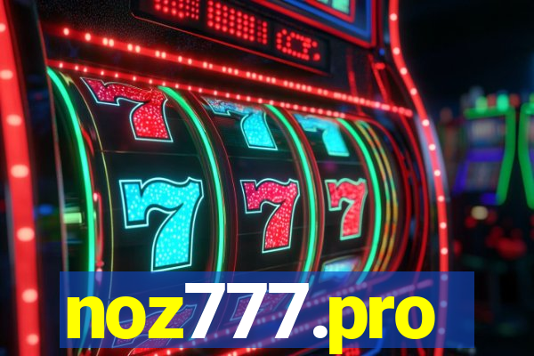 noz777.pro