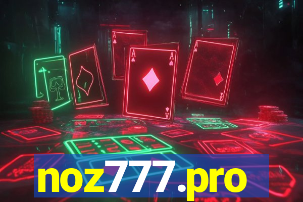 noz777.pro