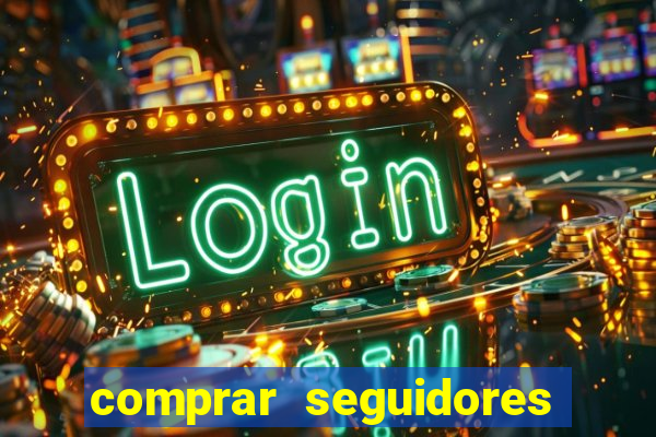 comprar seguidores para instagram barato