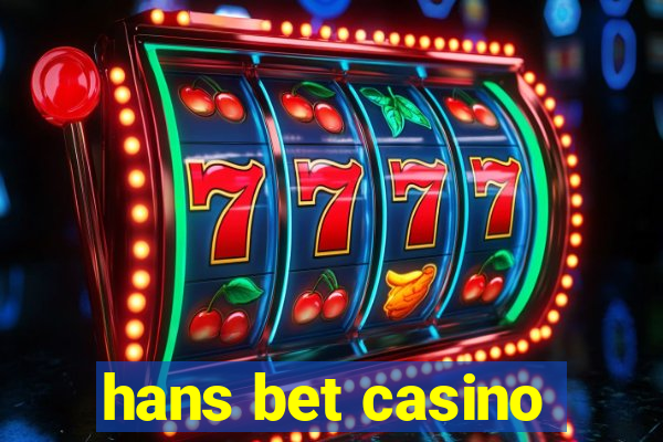 hans bet casino