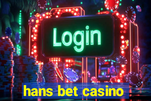 hans bet casino