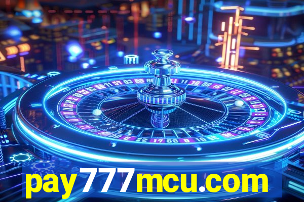 pay777mcu.com