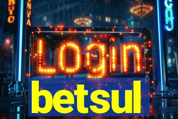 betsul