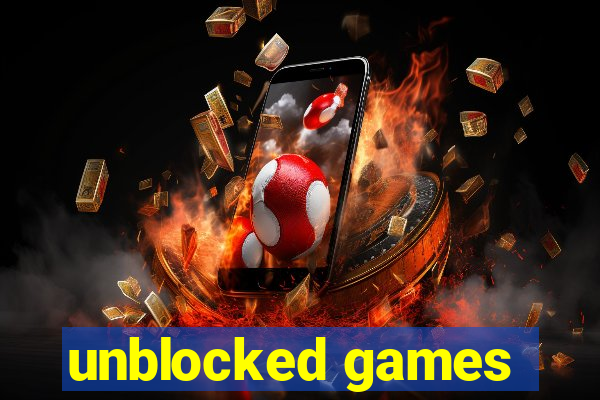 unblocked games