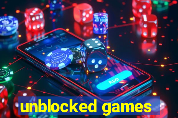 unblocked games