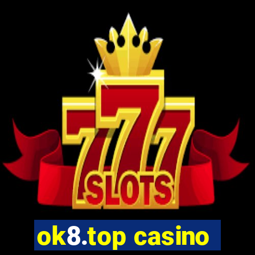 ok8.top casino