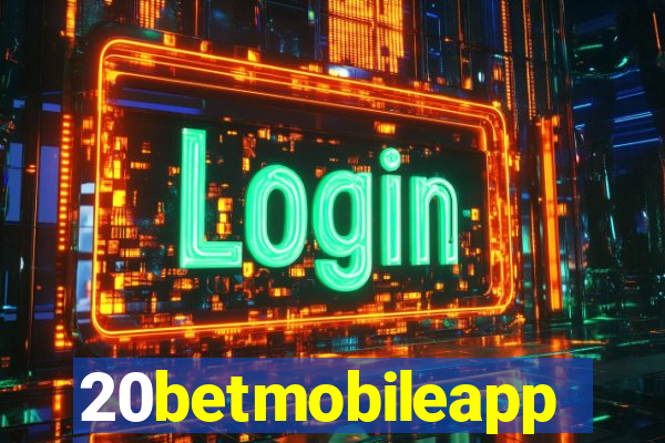 20betmobileapp