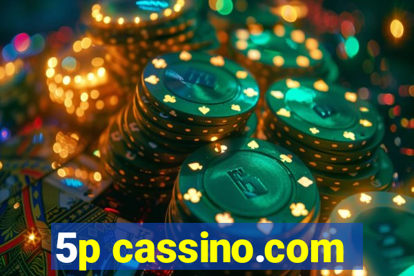 5p cassino.com