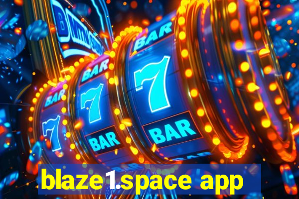 blaze1.space app