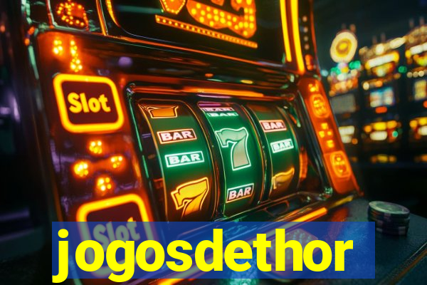 jogosdethor