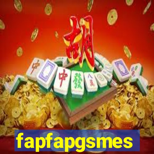 fapfapgsmes