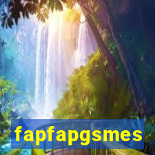 fapfapgsmes