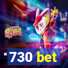 730 bet