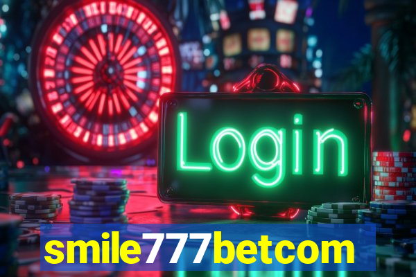 smile777betcom