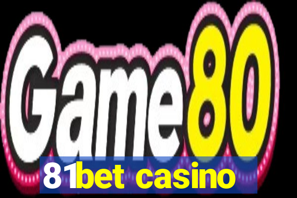 81bet casino