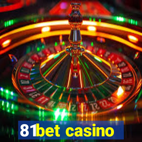 81bet casino