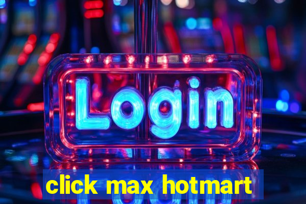 click max hotmart