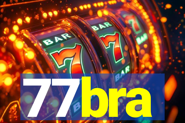 77bra