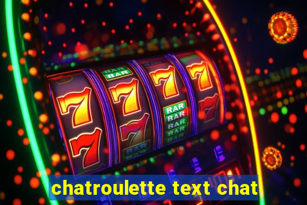 chatroulette text chat