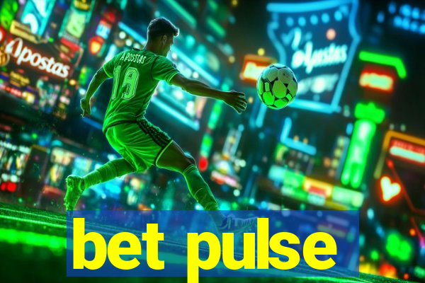 bet pulse