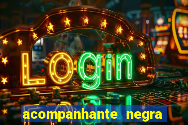 acompanhante negra s o paulo