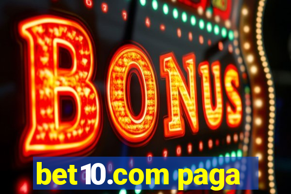 bet10.com paga