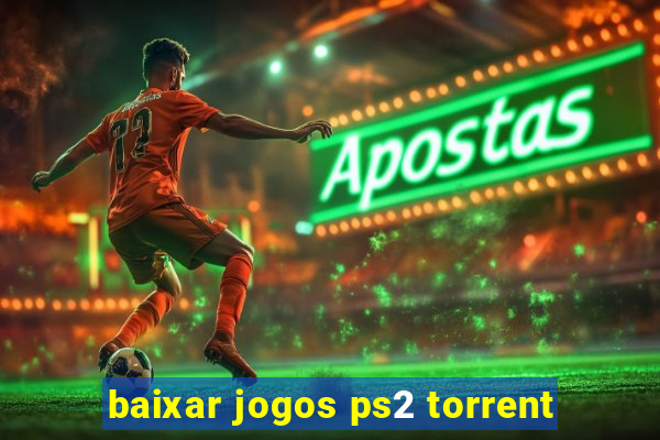 baixar jogos ps2 torrent