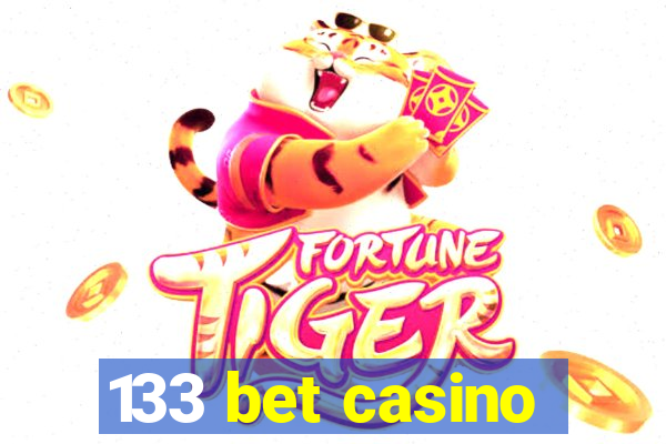 133 bet casino