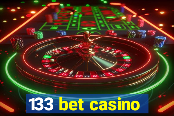 133 bet casino