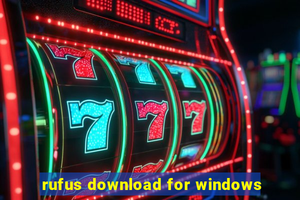 rufus download for windows